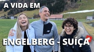 Capa do vídeo COMO É MORAR EM ENGELBERG, SUÍÇA - ENTREVISTA COM CASAL SEM CEP